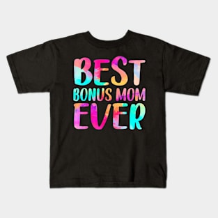 Womens Best Bonus Mom Ever Mother's Day Kids T-Shirt